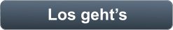Los gehts